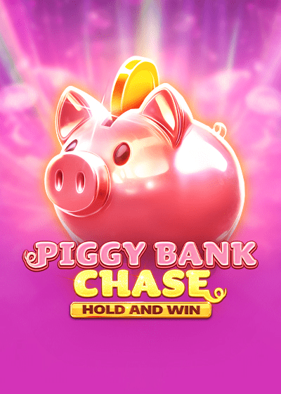 Piggy Bank Chase Hold and Win